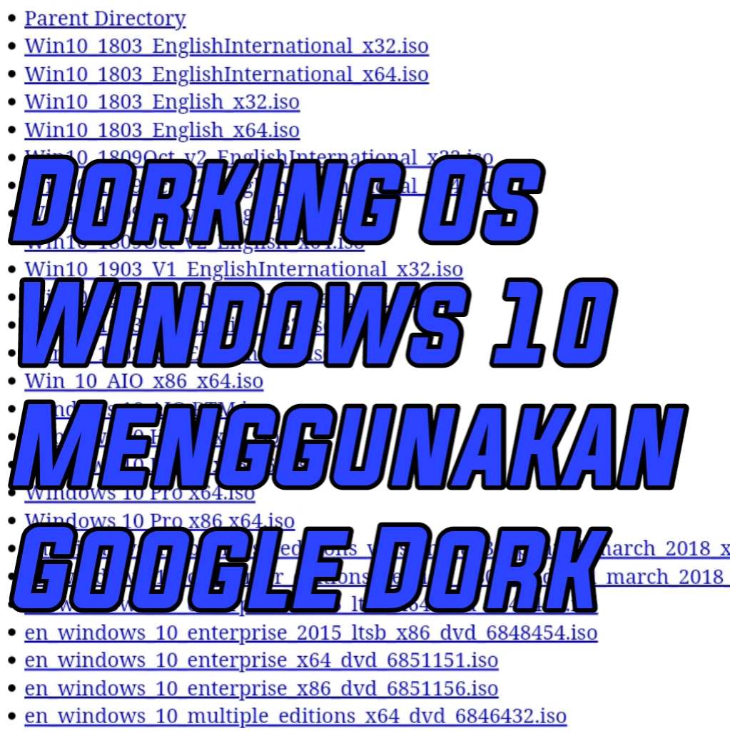 Download OS Windows 10 Dengan Google Dork 1595855597278224-0