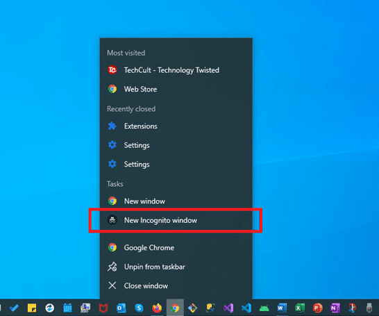 Kliknij prawym przyciskiem myszy ikonę Chrome na pasku zadań i wybierz z menu okno Nowe okno incognito.