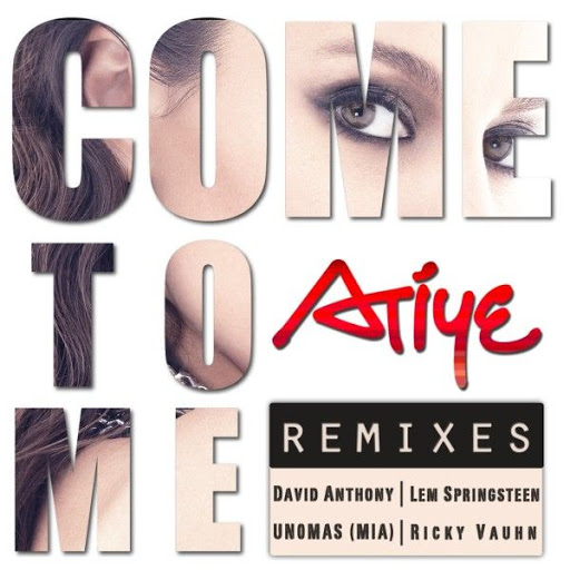 Atiye Full Albümleri Atiye%252520-%252520Come%252520To%252520Me%252520Remixes%252520%2525282015%252529%252520%25255BEP%25255D