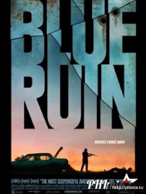 Movie Màu xanh tàn khốc (Cuộc chiến tàn khốc) - Blue Ruin (2013)