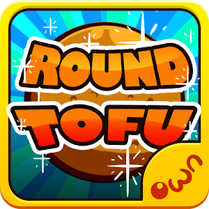 Round Tofu apk v5.1.0