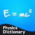 Physics Dictionary5.0.0