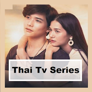 Thai Tv Series 1.0 APK + Мод (Unlimited money) за Android