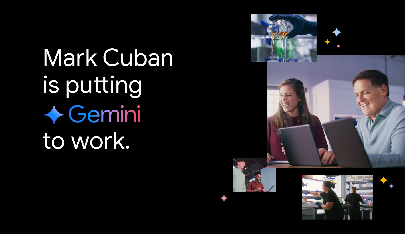 Watch video about how Mark Cuban and his business Cost Plus Drugs are using Gemini for Google Workspace