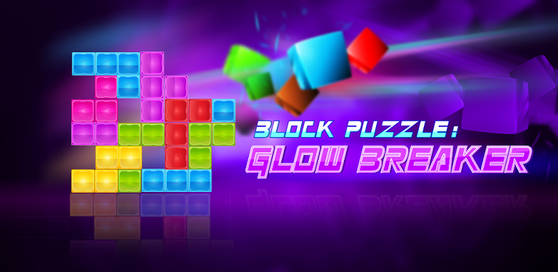 Block Puzzle : Glow Breaker