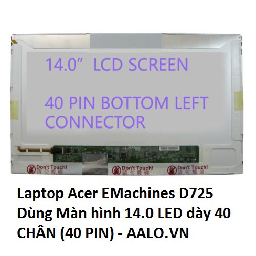 Màn Hình Laptop Acer Emachines D725