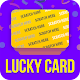 Lucky Card - Free Daily Scratch Cards Real Rewards