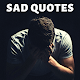 SAD Quotes and Sayings Download on Windows