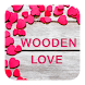 Wooden Love CM Launcher Theme