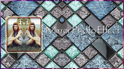 Mirror Photo Effect