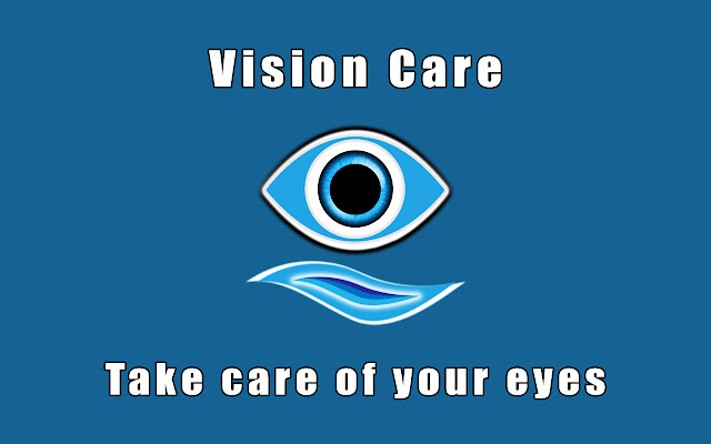 Vision Сare - Take care of your eyes