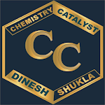 Cover Image of Скачать CHEMISTRY CATALYST BY : DINESH SHUKLA 1.2.99.1 APK