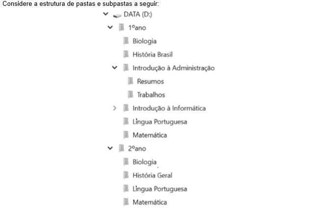 Para que toda a pasta Introdução à Administração seja copiada para dentro da pasta 2ºano, será preciso selecionar 