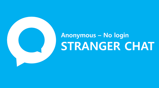 Anonymous Chat - Stranger Chat