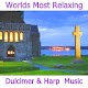 Download Worlds Most Relaxing Dulcimer & Harp Music For PC Windows and Mac 1.0