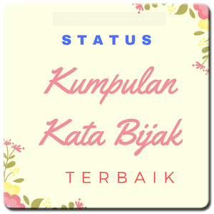 Download Status Kumpulan Kata Bijak Terbaik For PC Windows and Mac