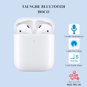 Tai Nghe Bluetooth Không Dây Hoco Es39/Des03 Pro Nghe Nhạc Liên Tục Trong 3 - 5 Giờ, Hỗ Trợ Đàm Thoại, Định Vị, Đổi Tên