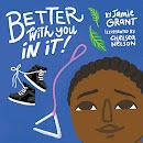 Better With You in It cover