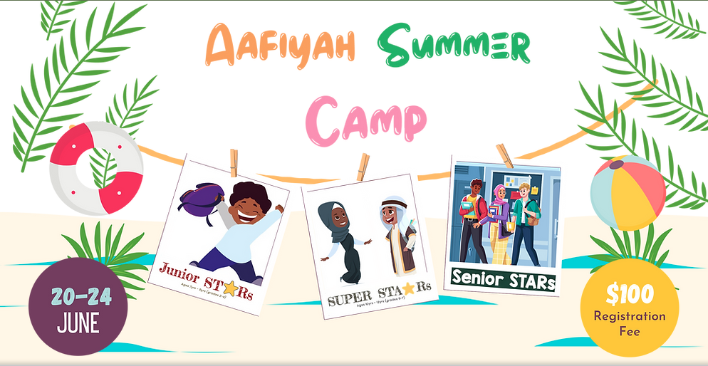 Aafiyah Summer Camp 2022