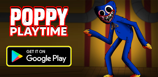 Poppy Playtime Chapter 1 - Aplicaciones en Google Play