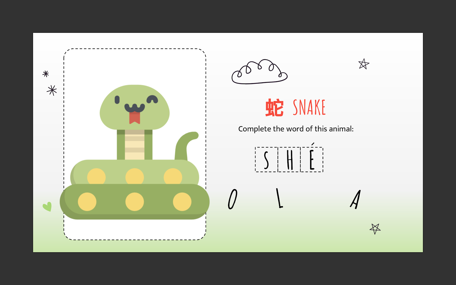 SNAKE 
Complete the word of this animal: 