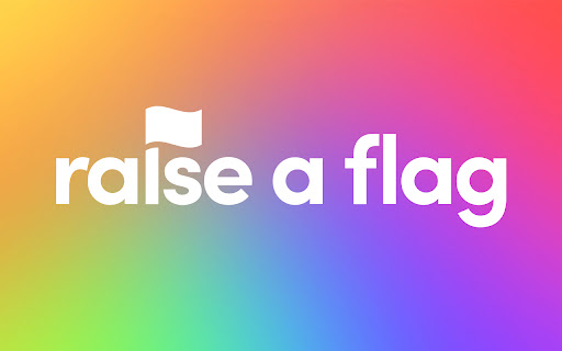 Raise A Flag