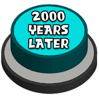 2000 Years Later Sound Button