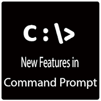 Enable new features in Command Prompt