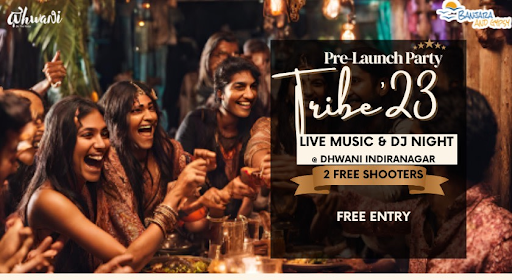 Launch Tribe Party 2023 at Dhwani Indiranagar