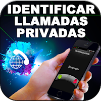 Saber Quién Me Llama En Privado Al Celular Guide