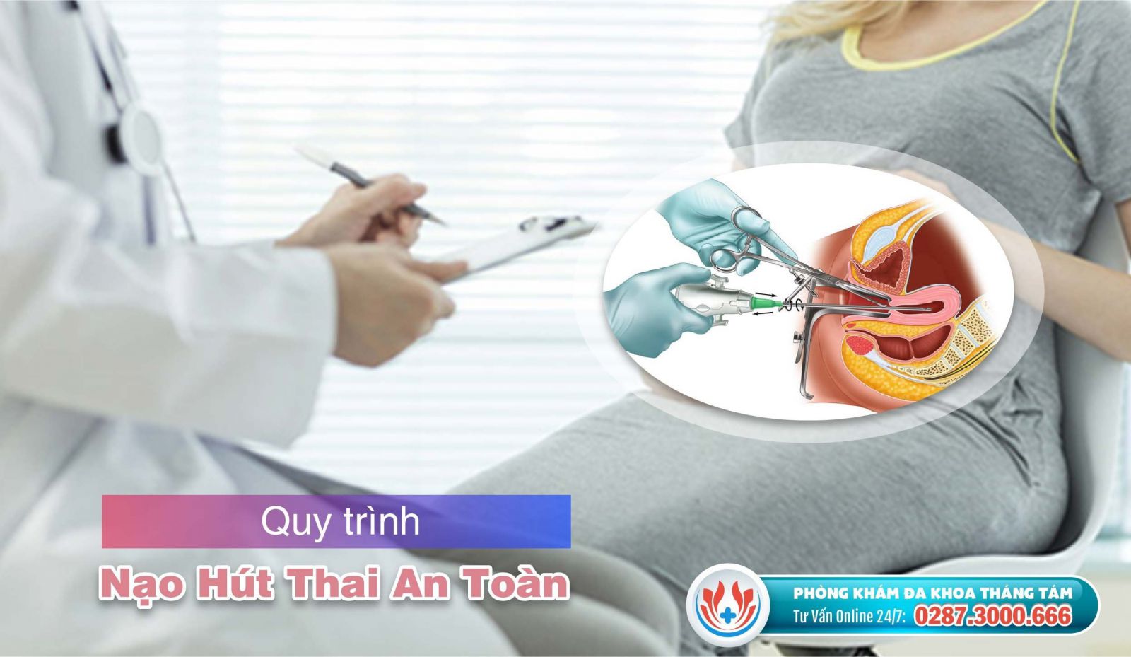 Quy trình nạo hút thai ở Đa Khoa Tháng Tám