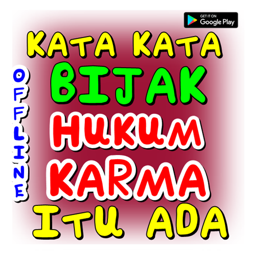 Kata Kata Bijak Hukum Karma itu ada Apps on Google Play