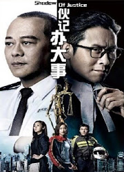 Shadow of Justice Hong Kong Drama