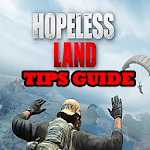 Cover Image of 下载 Tips Guide For Hopeless Land: Update 2020 1.0 APK