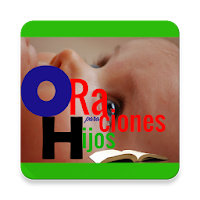 Oraciones para Hijos???Oraciones Poderosas?