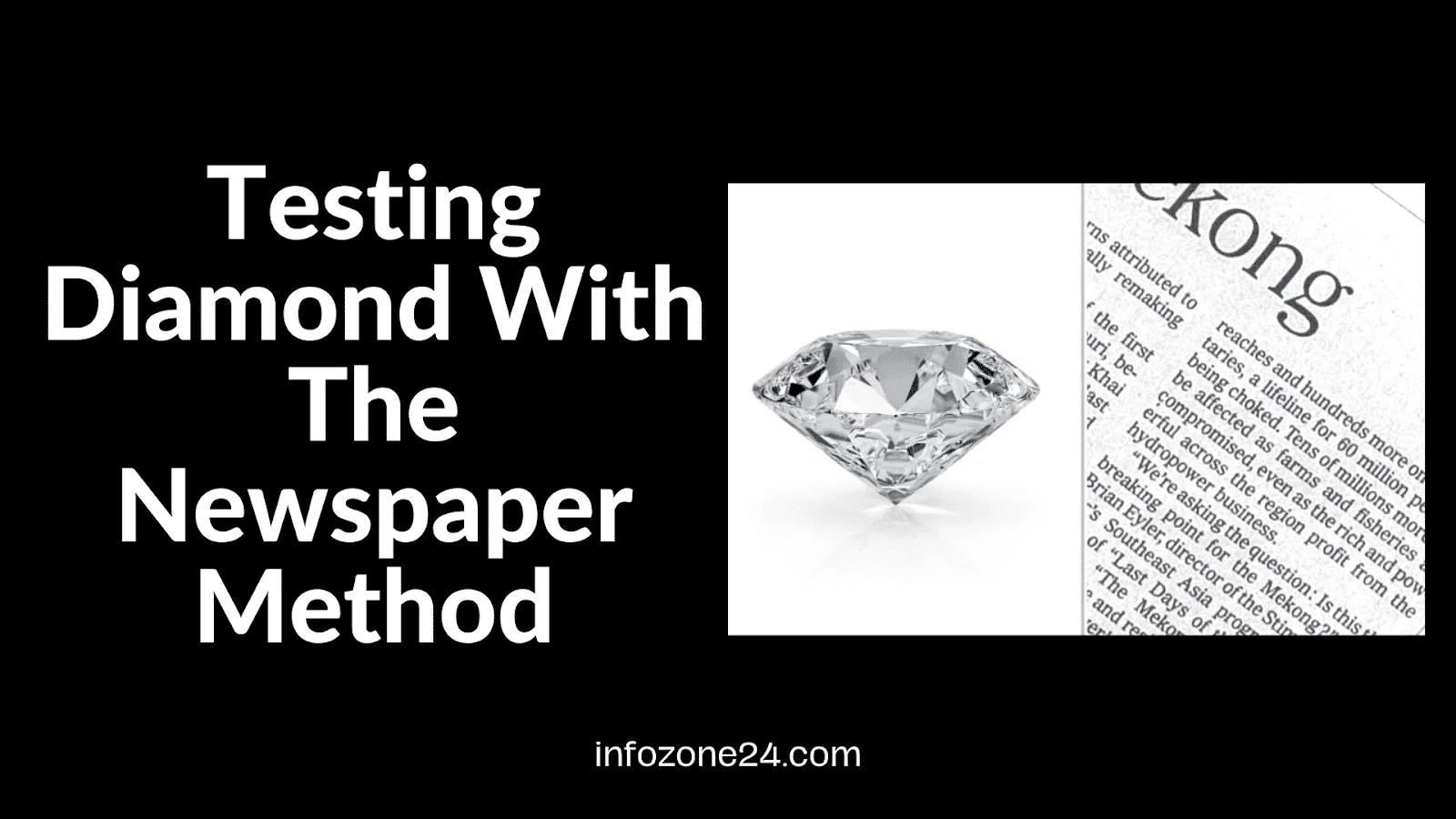 Test Diamond With The Newspaper Method