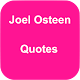 Download Joel Osteen Quotes For PC Windows and Mac 1.0.1