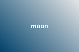 moon