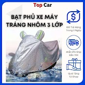 Bạt Phủ Xe Máy, Bạt Trùm Xe Máy Vải Dù Tráng Nhôm 3 Lớp, Có Lớp Lót Chống Xước Xe