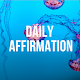 Download DAILY AFFIRMATION For PC Windows and Mac 1.0.0