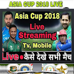 Cover Image of ダウンロード Live Asia Cup 2018 Free streamimg 1.1 APK