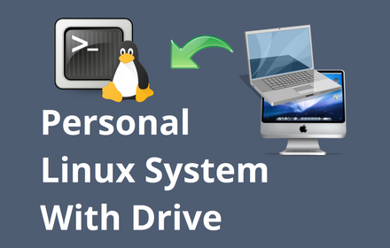 Personal Linux System With Drive chrome extension