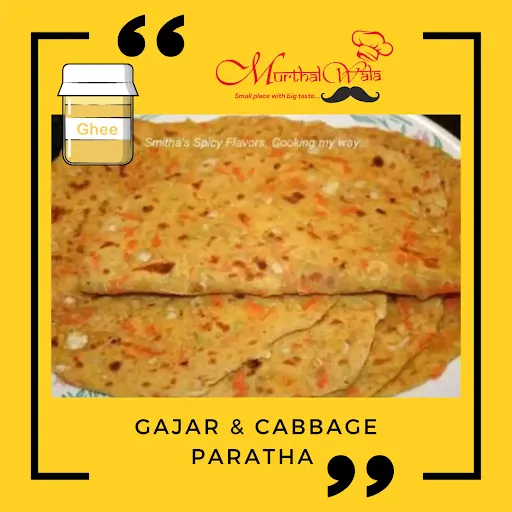Gajar & Cabbage (Desi Ghee) Paratha