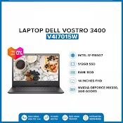 Laptop Dell Vostro 3400 V4I7015W (Core I7 - 1165G7/ 8Gb/ 512Gb/ 2Gb Mx330/ Win10) - Hàng Chính Hãng