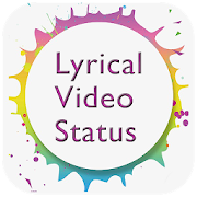 Lyrical Video Status : Video Songs  Icon