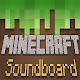 Download Soundboard for Minecraft For PC Windows and Mac 1.0