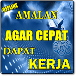 Cover Image of Tải xuống AMALAN DOA AGAR CEPAT DAPAT KERJA AMPUH 3.0.3 APK