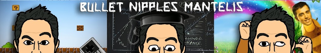 Bullet Nipples Mantelis Banner