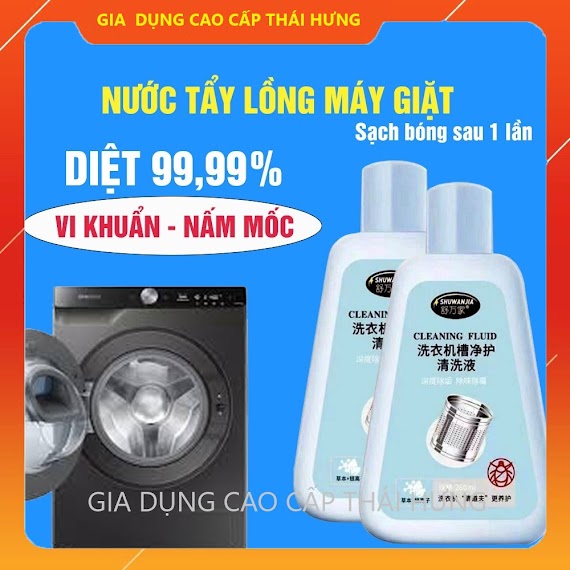 Nước Vệ Sinh Lồng Máy Giặt, Nước Tẩy Lồng Máy Giặt