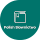 Download Polish Slownictwo For PC Windows and Mac 1.0